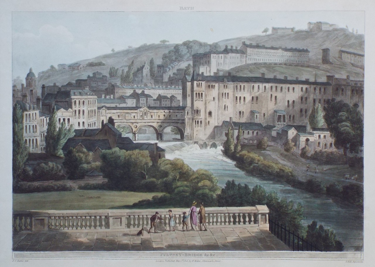 Aquatint - Bath. Pultney-Bridge &c &c. - Hill