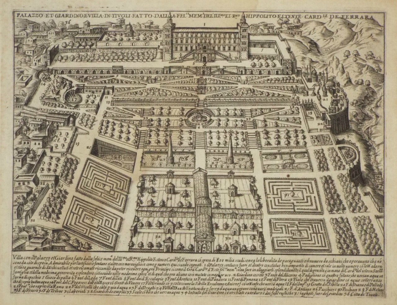 Print - Palazzo et Giardino e Villa in Tivoli Fatto Dall a Felct. Mema. Del Illmo et Rmo Hippolito Estense Cardle. de Ferrara - Lauro