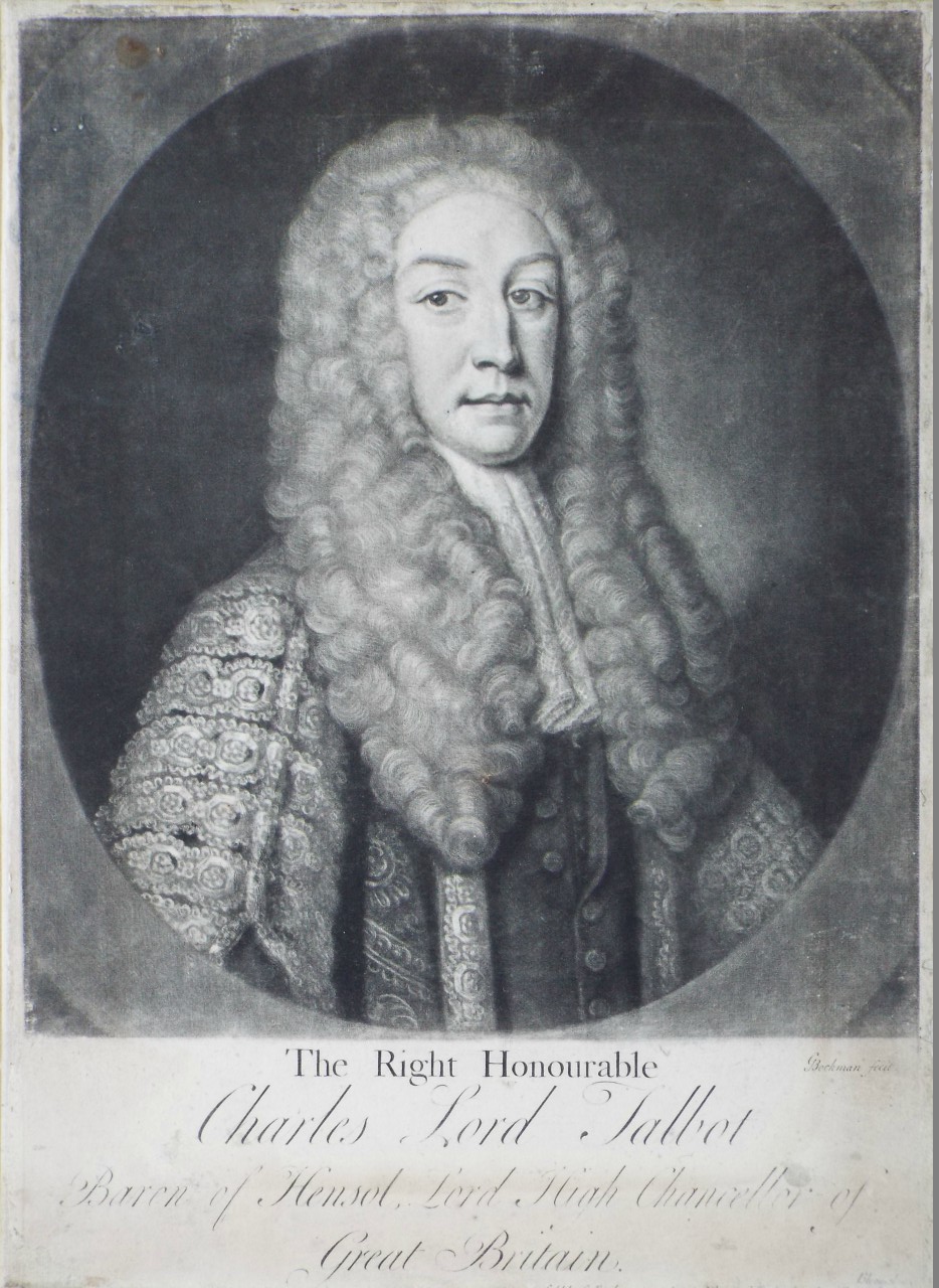Mezzotint - The Right Honourable Charles Lord Talbot Baron of Hensol, Lord High Chancellor of Great Britain. - Bockman