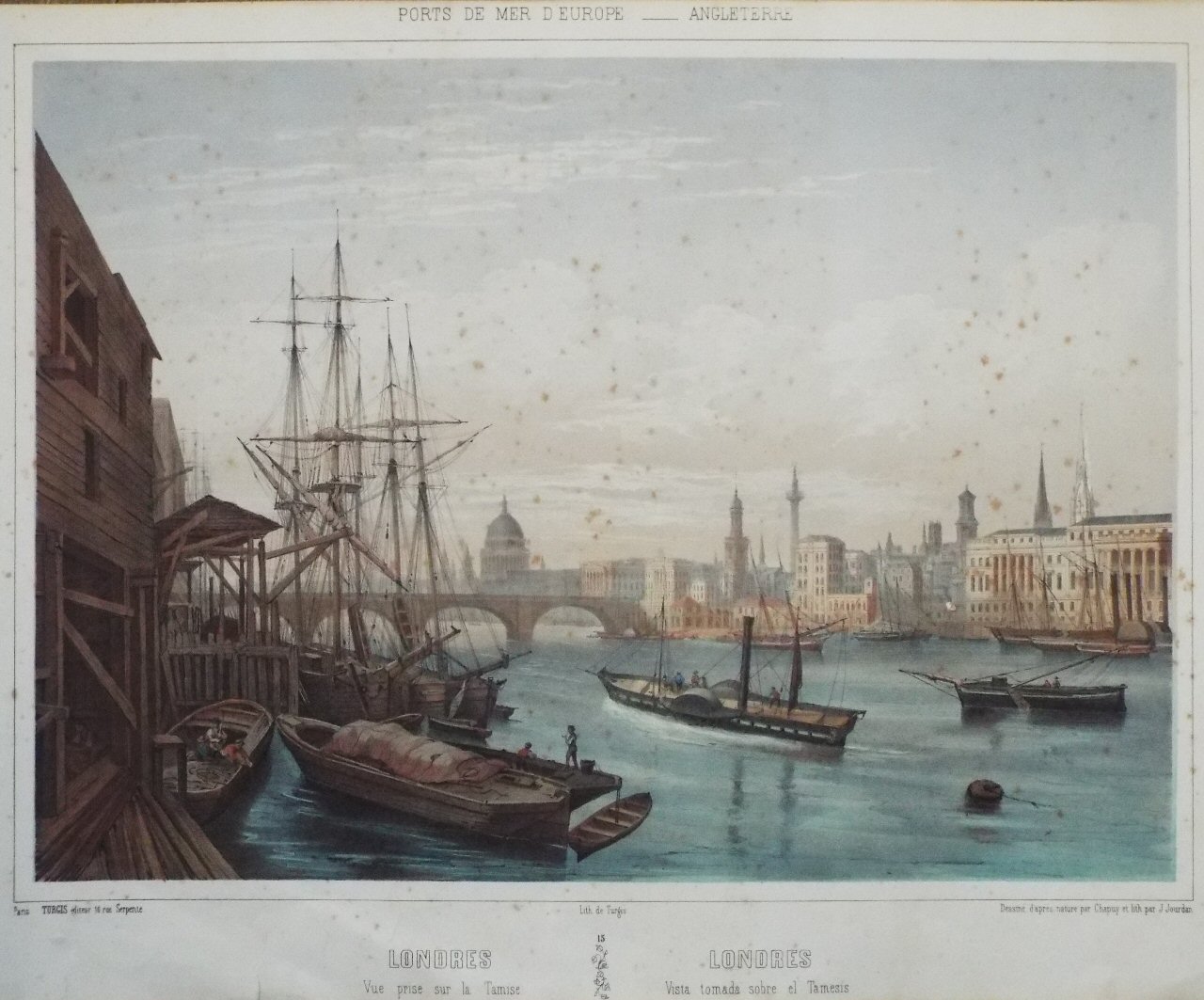 Lithograph - Ports de Mer de l'Europe. _ Angleterre. Londres Vue prise sur la Tamise. Londres Vista tomada sobre el Tamesis. - Jourdan