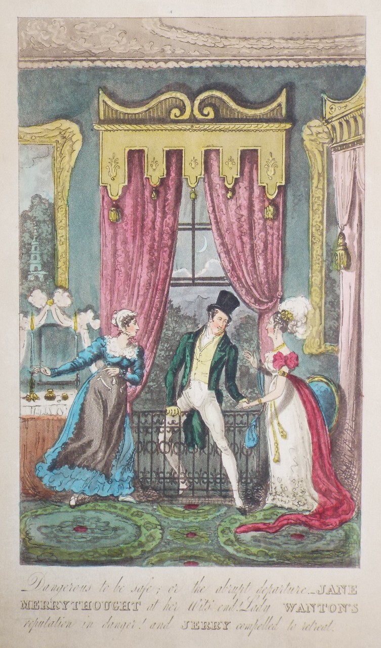 Aquatint - Dangerous to be safe; or the abrupt departure.  - Jane Merrymouth at her Wit's end! Lady Wanton's reputation in danger! and Jerry compelled to retreat. - Cruikshank
