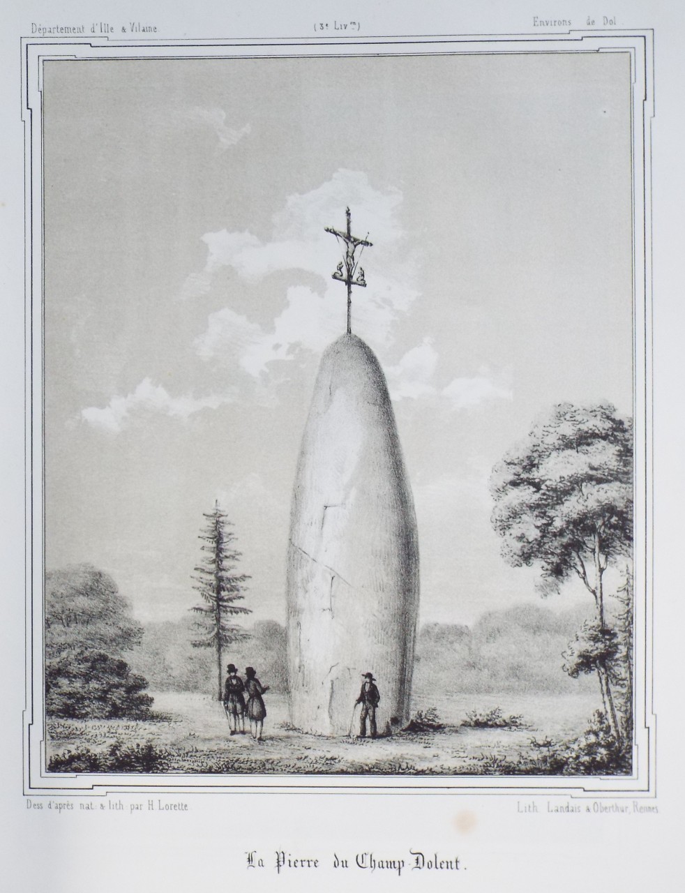 Lithograph - La Pierre du Champ-Dolent. - Lorette