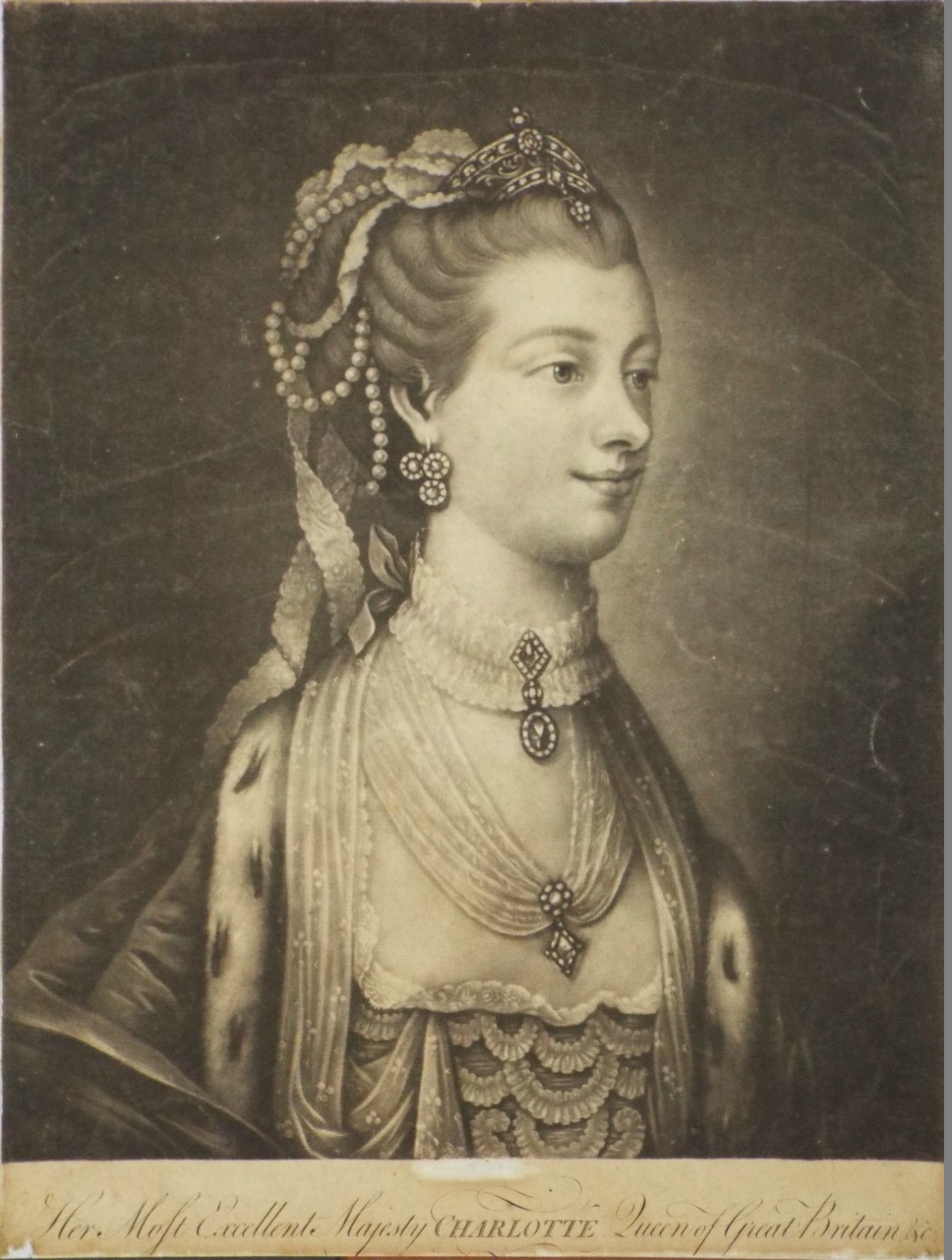 Mezzotint - Her Most Excellent Majesty Charlotte Queen of Great Britain &c.