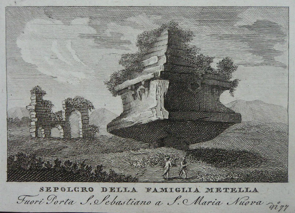 Print - Sepolcro della Famiglia Metella Fuori Porta S. Sebastiano a S. Maria Nuova