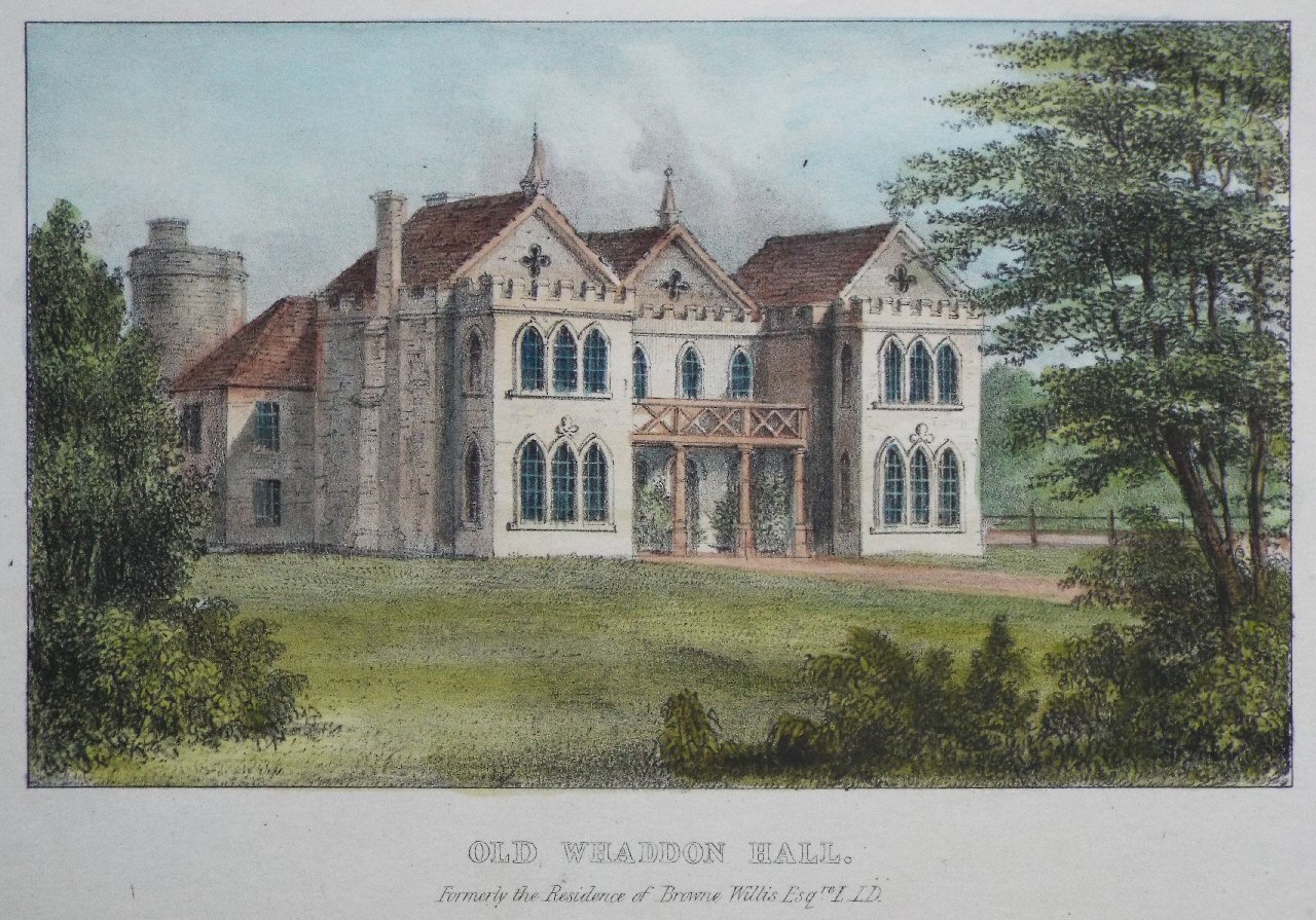 Lithograph - Old Whaddon Hall. Formerly the Residence of Browne Willis Esqre. L. L.D.