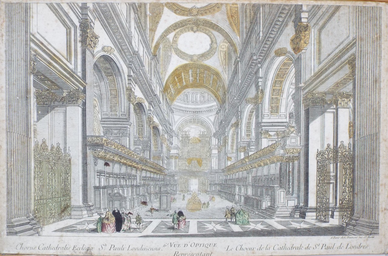 Print - 6e. Vue d'Optique Representant Chorus Cathedralis Ecclesia Sti. Pauli Londiniensis.
Le Choeur de la Cathedrale de St. Paul de Londres