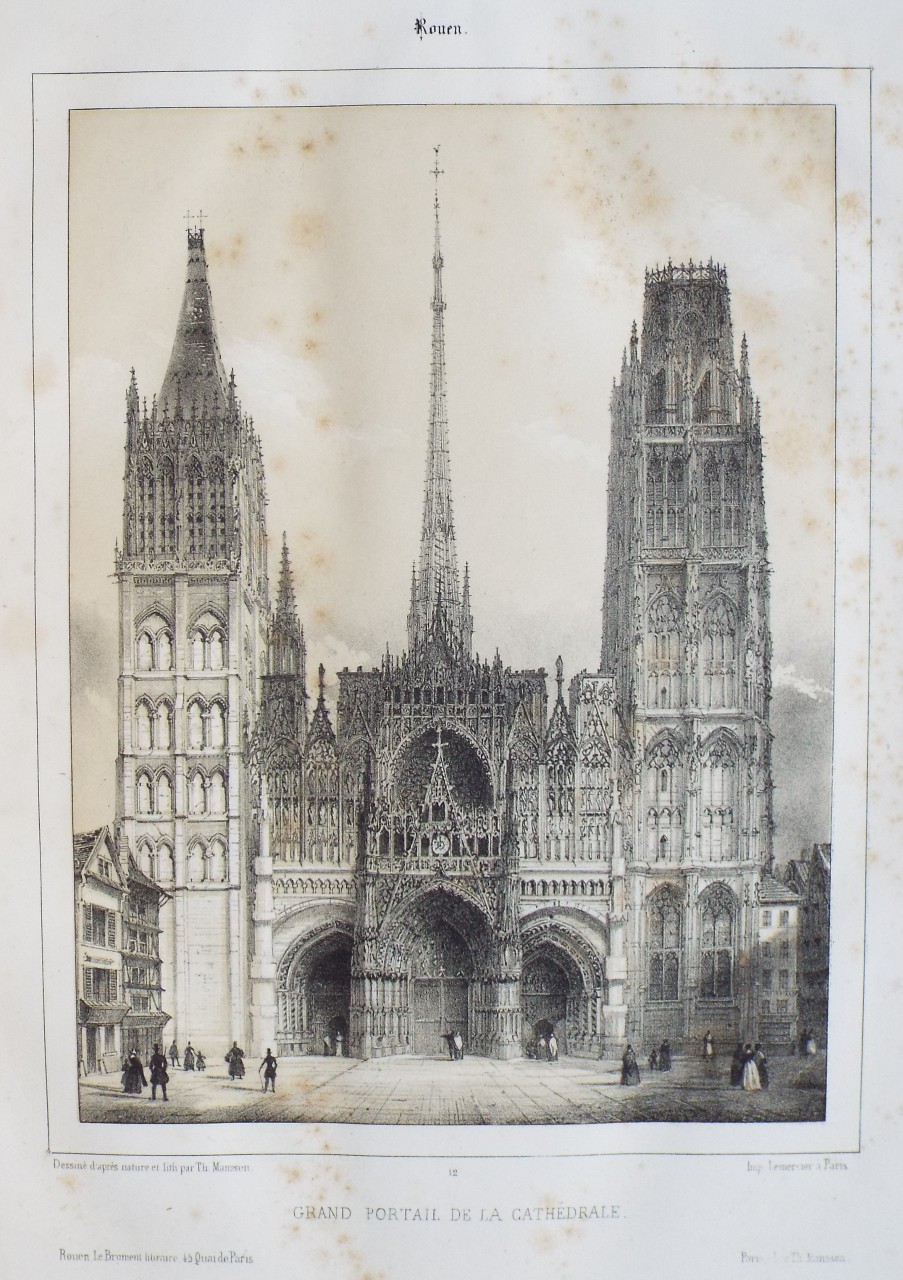 Lithograph - Rouen. Grand Portail de la Cathedrale. - Mansson