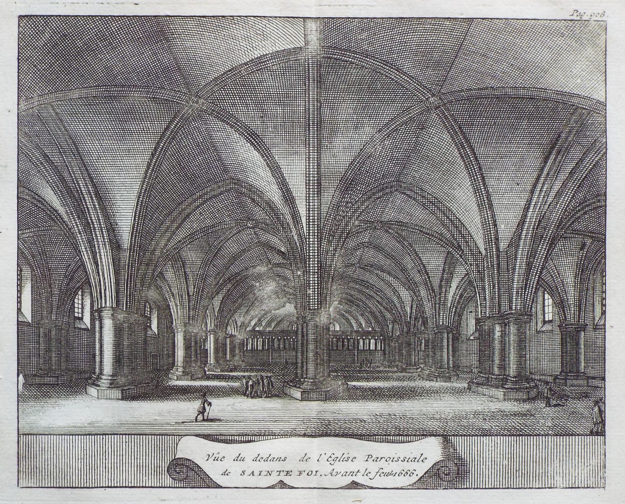 Print - Vue du dedans de l'Eglise Paroissiale de Sainte Foi. Avant le feu du 1666.