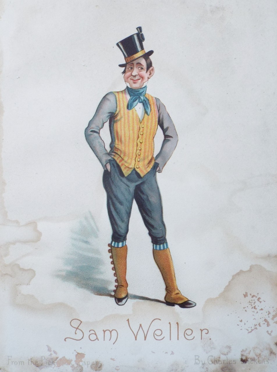Chromo-lithograph - Sam Weller. From the Pickwick Papers. By Charles Dickens.