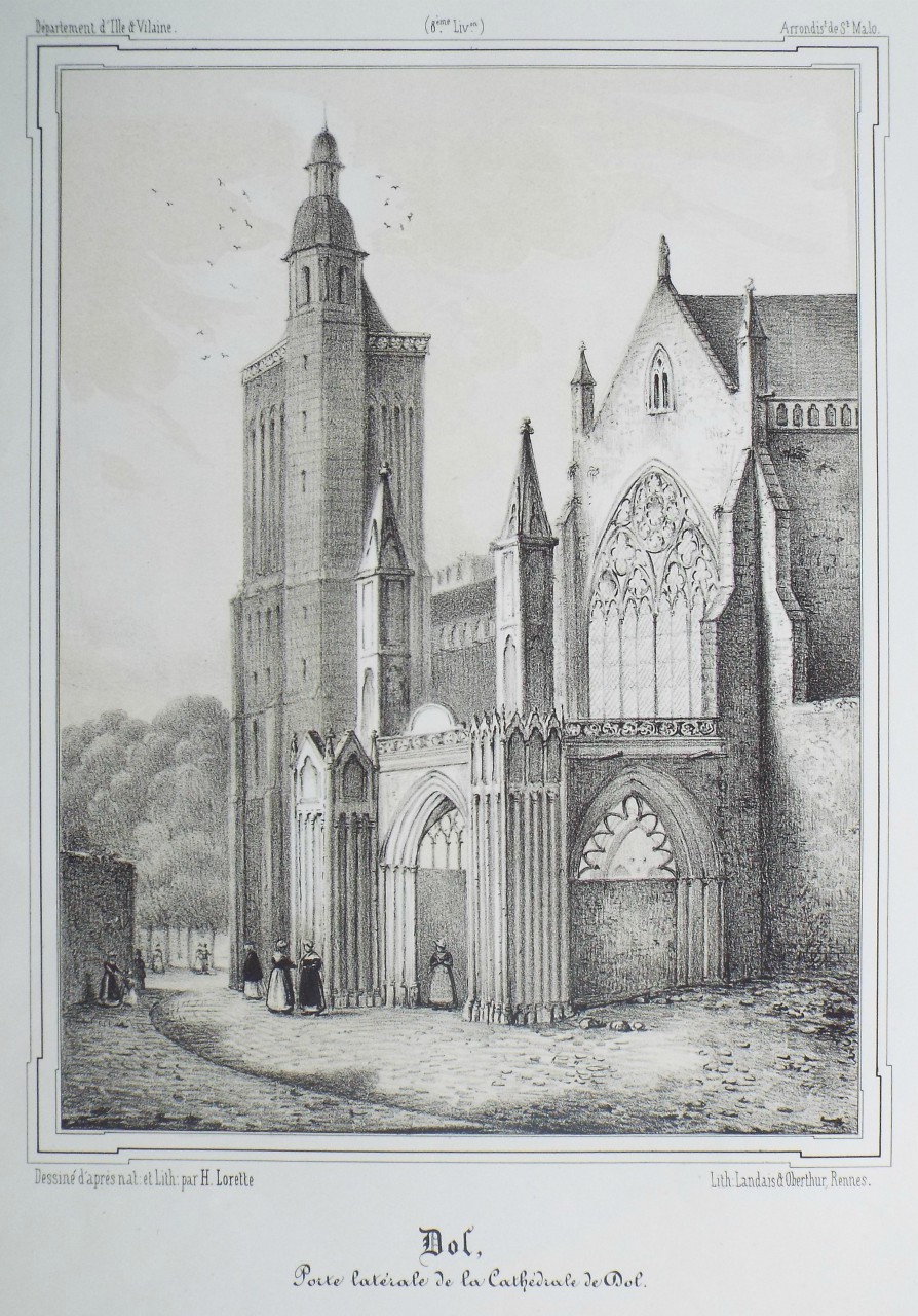 Lithograph - Dol, Poite laterale de la Cathedrale de Dol. - Lorette