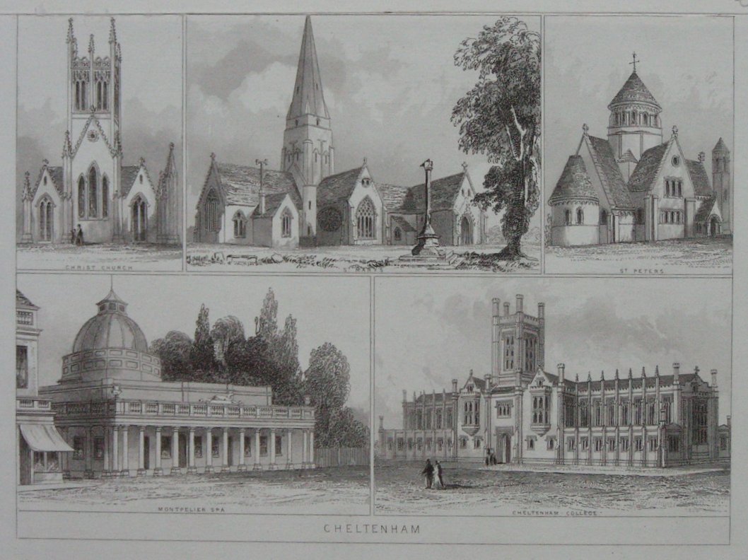 Print - Cheltenham. Christ Church, St Mary's, St Peter's, Montpellier Spa, Cheltenham College