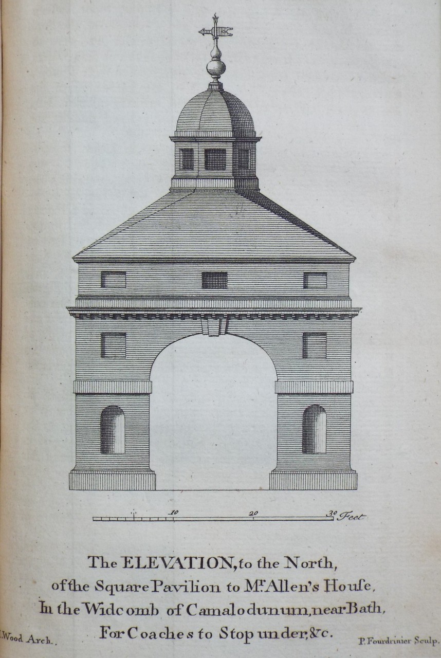 Print - The Elevation, to the North, of the Square Pavilion to Mr. Allen's House, In the Widcomb of Camalodunum, near Bath, For Coaches to Stop under, &c. - Fourdrinier