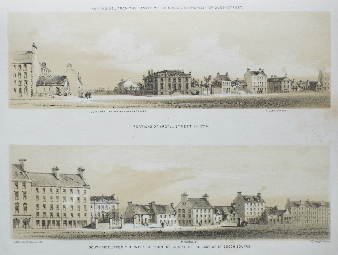 Lithograph - Portions of Argyll Street in 1794. 
Cow Loan, the Present Queen Street. 
South Side - from the West of Turner's Court, to the East of St. Enoch Square. - Allan