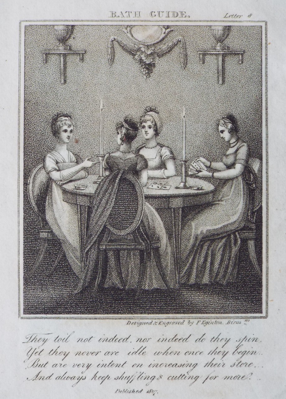 Stipple - Bath Guide. Letter 8. They toil indeed nor indeed do they spin. Yet they never are idle when once they begin. - Eginton