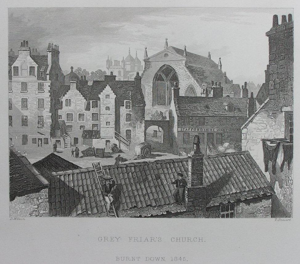 Print - Grey Friar's Church. Burnt down 1845 - Stewart