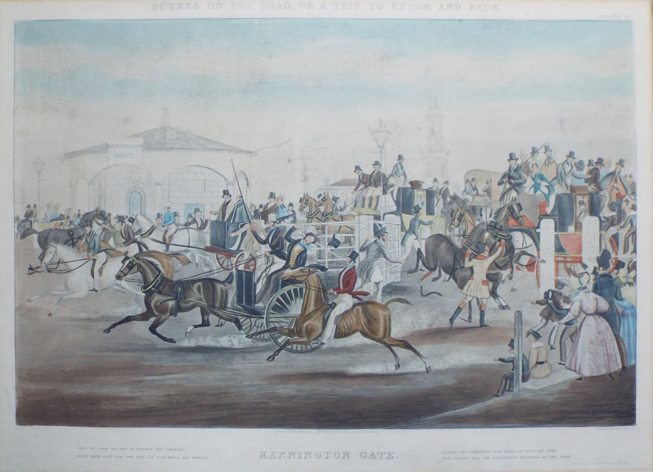 Aquatint - Scenes on the Road, or a Trip to Epsom and Back. Plate IV. Kennington Gate. - Harris