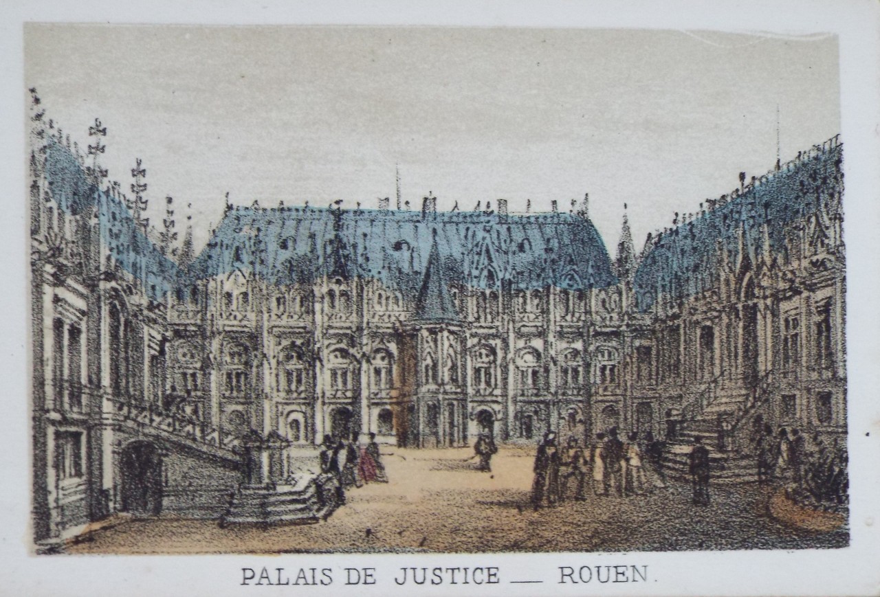 Lithograph - Palais de Justice - Rouen.