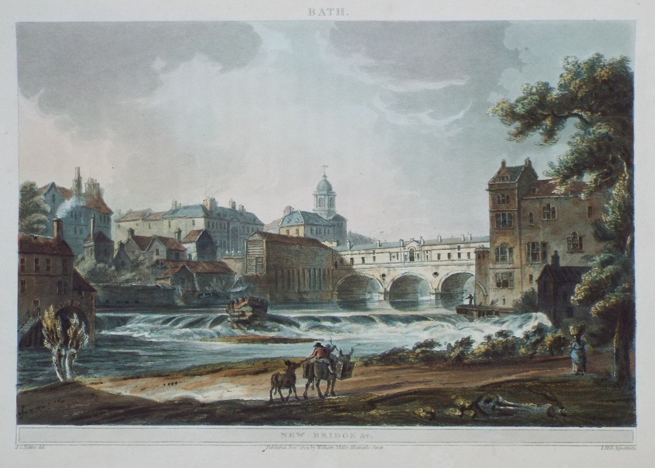 Aquatint - Bath. New Bridge &c. - Hill