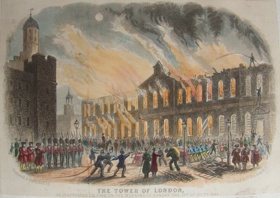 Steel Vignette - The Tower of London as it appeared on fire on the morning of Sunday 31st October 1841 - Crosland