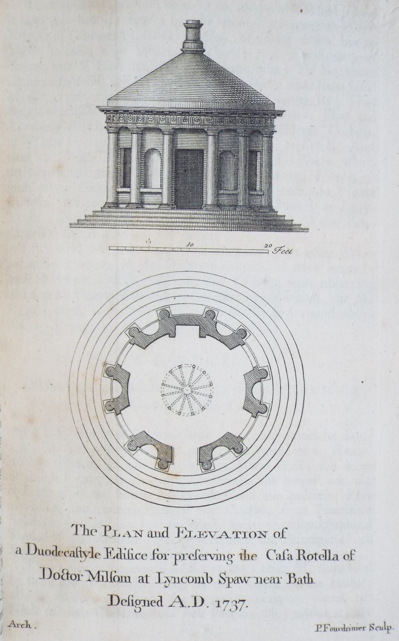 Print - The Plan and Elevation of a Duodecastyle Edifice for Preserving the Casa Rotella of Doctor Milsom at Lyncomb Spaw near Bath Designed A.D. 1737. - Fourdrinier