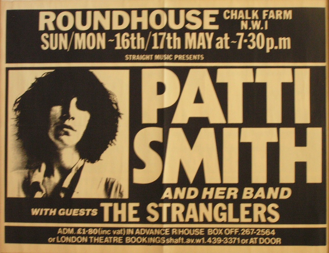 Poster - Patti Smith and her Band, The Stranglers. Roundhouse, Chalk Farm. 16-17 May. Straight Music.