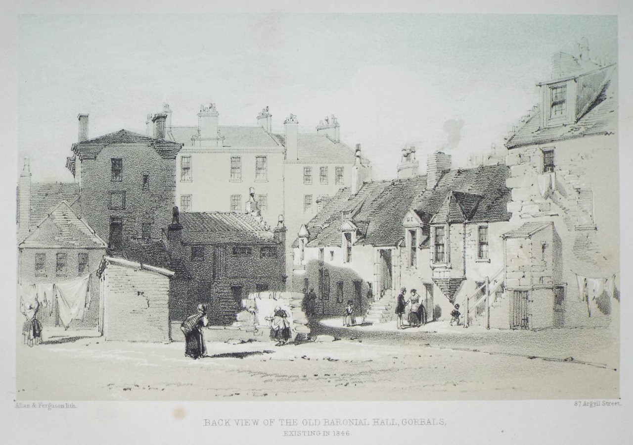 Lithograph - Back View of the Old Baronial Hall, Gorbals, Existing in 1846. - Allan