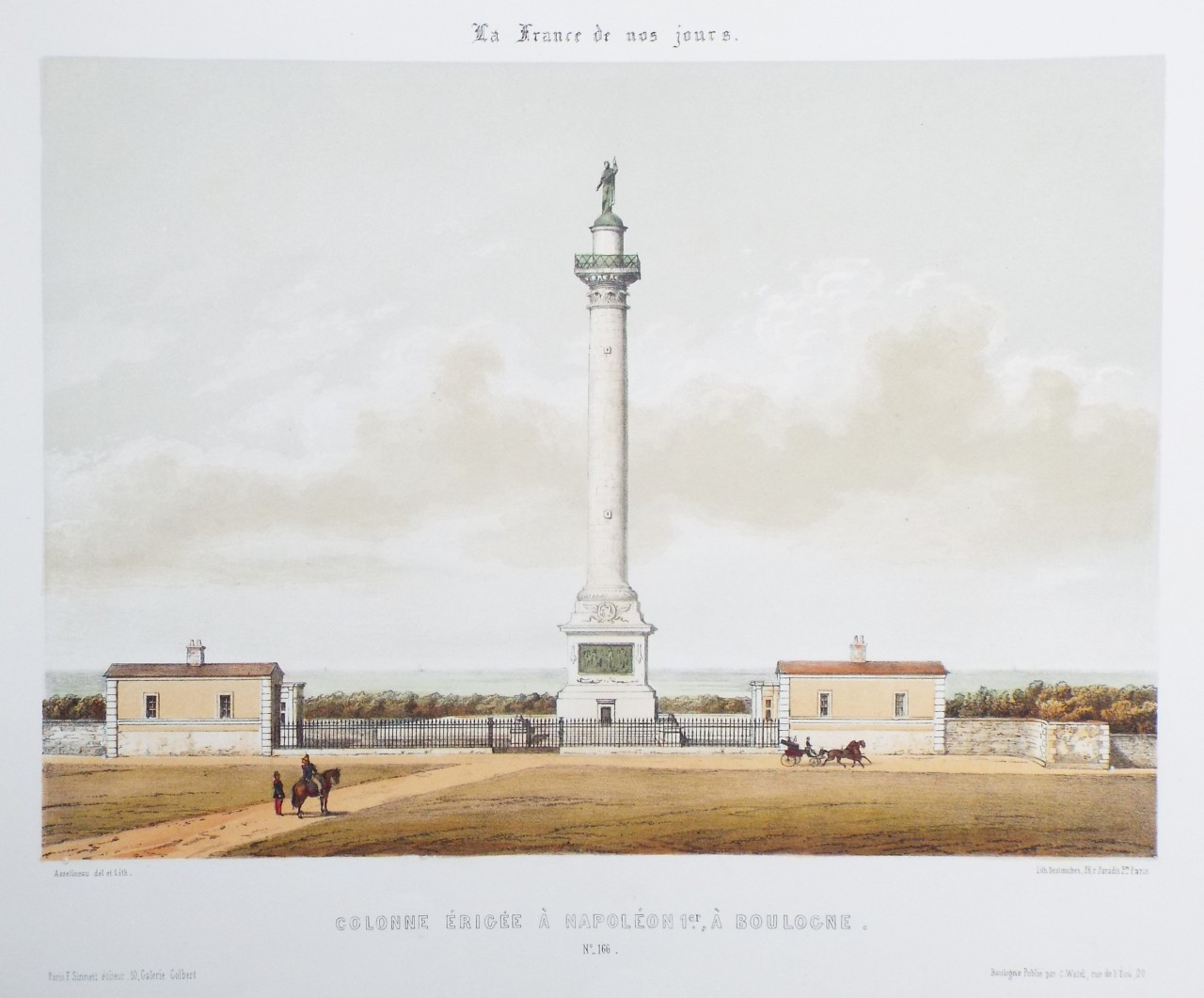 Lithograph - Colonne Érigée À Napoléon 1er, À Boulogne. - 