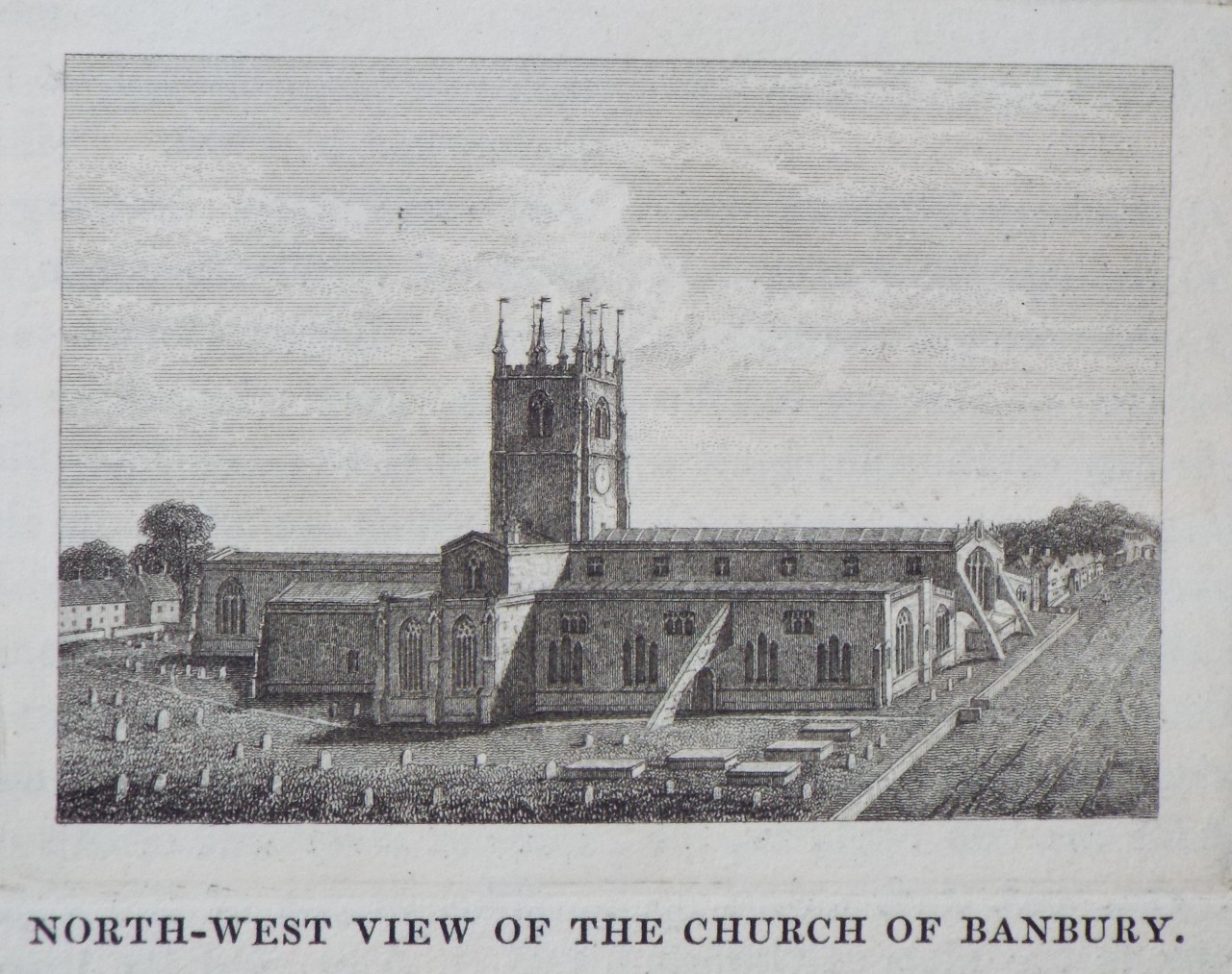 Print - North-west View of the Church of Banbury.