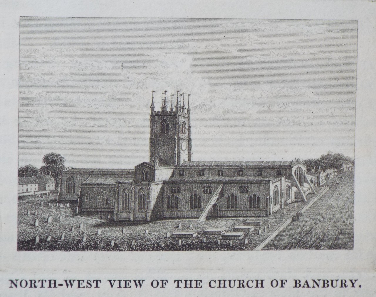 Print - North-west View of the Church of Banbury.