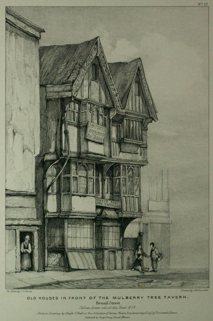 Lithograph - Old Houses in front of the Mulberry Tree Tavern, Broad Street. Taken down about the year 1819. - Prout