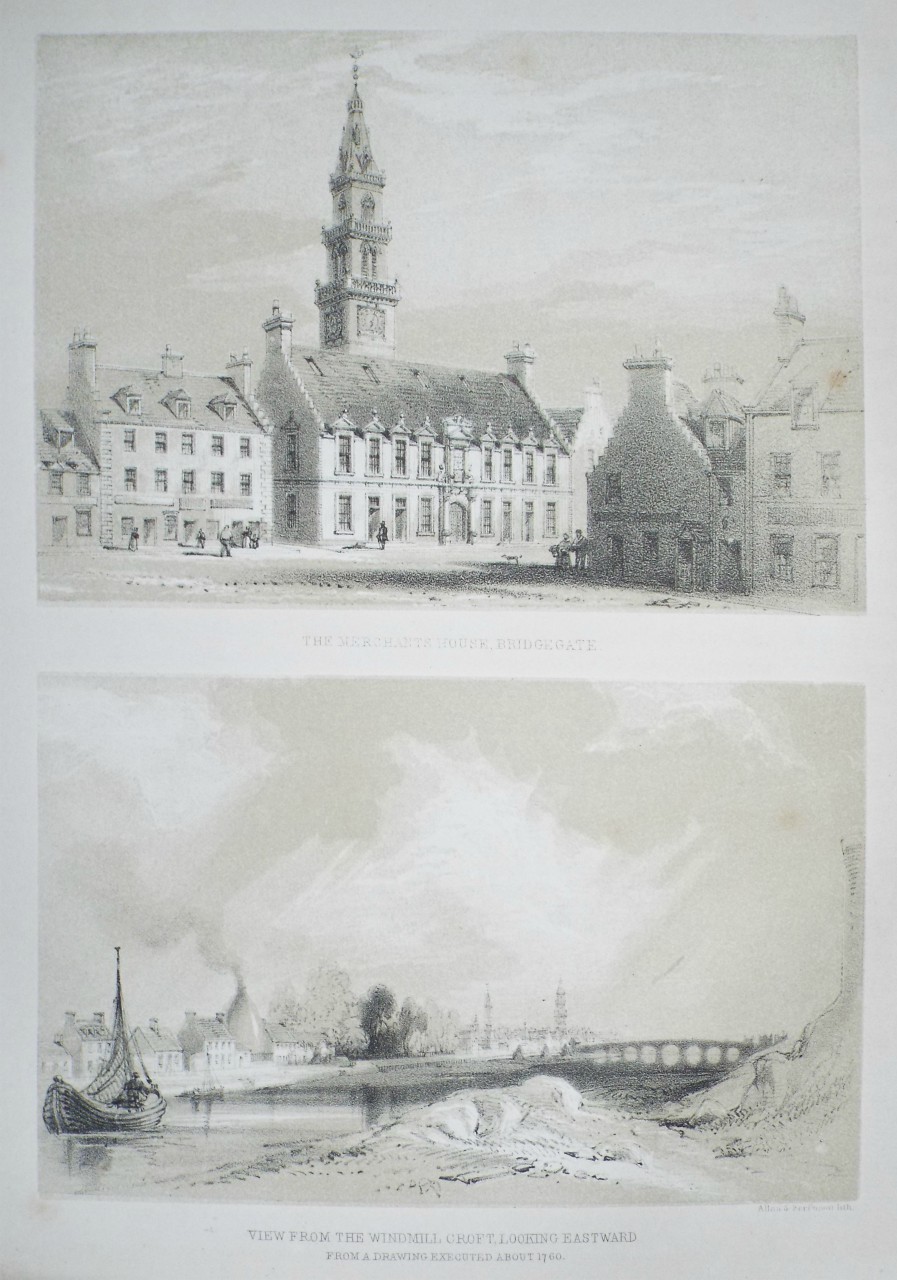 Lithograph - The Merchants House, Bridgegate.
View from the Windmill Croft, looking Eastward. From a drawing executed about 1760. - Allan