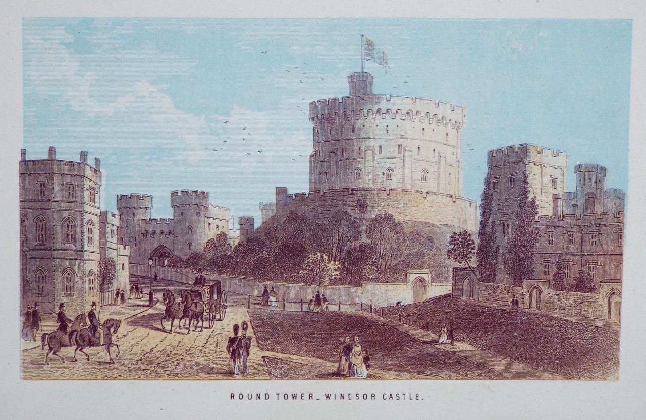 Chromo-lithograph - Round Tower - Windsor Castle.