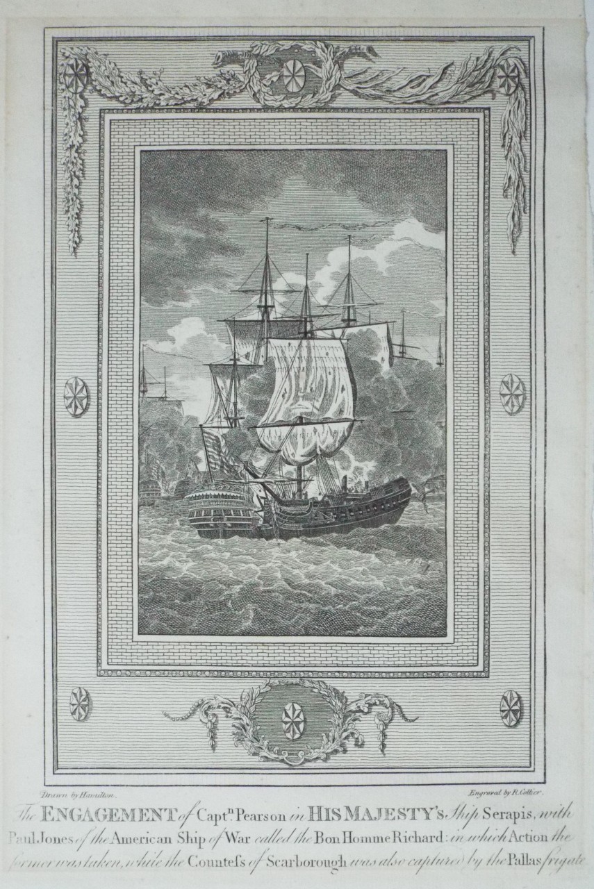 Print - The Engagement of Capn. Pearson in His Majesty's Ship Serapis, with Paul Jones of the American Ship of War called the Bon Homme Richard: in which Action the former was taken, while the Countess of Scarborough was also captured by the Pallas frigate. - Collier