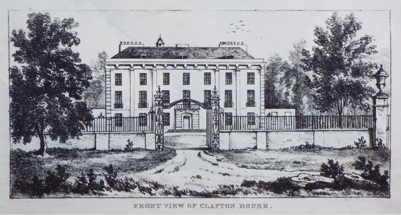 Lithograph - Front View of Clapton House.