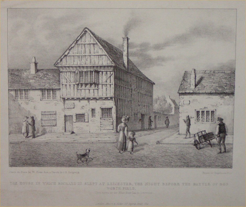 Lithograph - The House in which Richard III Slept at Leicester, the Night before the Battle of Bos Worth Field - Sims