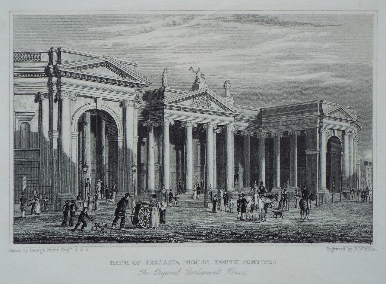 Print - Bank of Ireland, Dublin. (South Portico.) The Original Parliament House. - Winkles