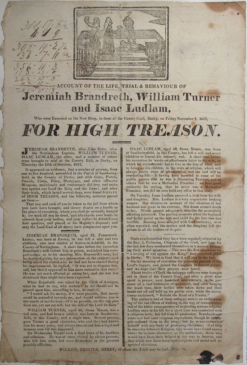 Wood - Account of the life, trial & behaviour of Jeremiah Brandreth, William Turner and Isaac Ludlam, who were executed on the New Drop, in fron of the County Gaol, Derby, on Friday November 7, 1817, For High Treason.