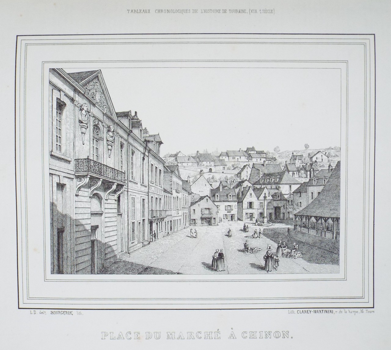 Lithograph - Place du Marche a Chinon.