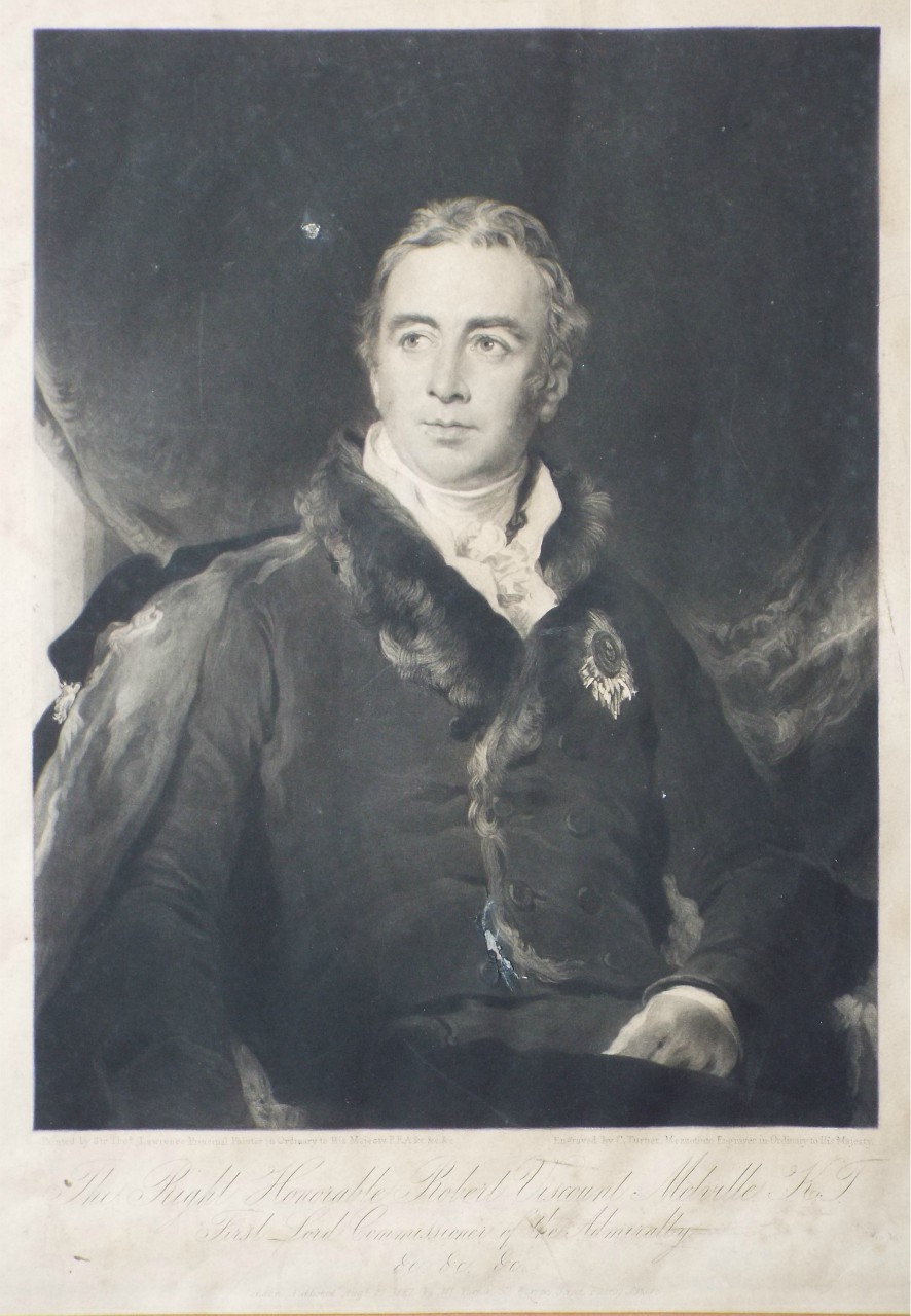 Mezzotint - The Right Honorable Robert Viscount Melville K.T. First Lord Commissioner of the Admiralty &c. &c. &c. - Turner