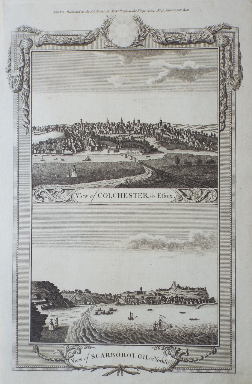 Print - View of Colchester, in Essex. View of Scarborough, in Yorkshire