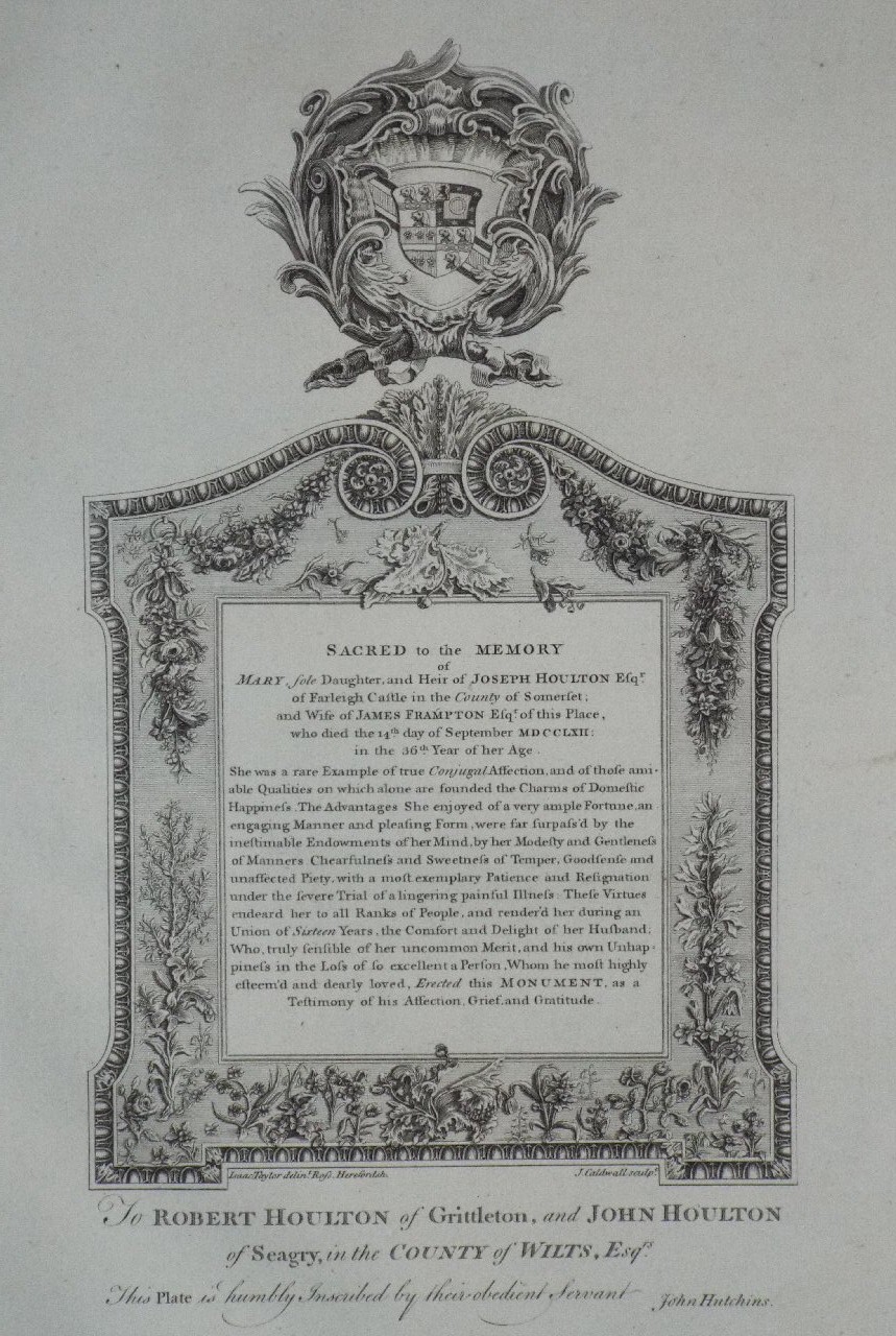 Print - Sacred to the Memory of Mary, sole Daughter, and Heir of Joseph Houlton Esqr. of Farleigh Castle etc etc - Caldwall