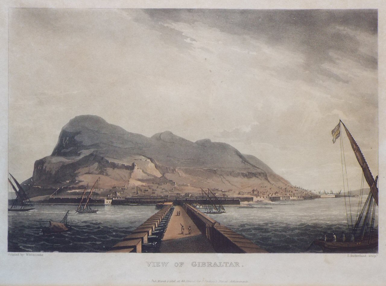 Aquatint - View of Gibraltar. - Sutherland