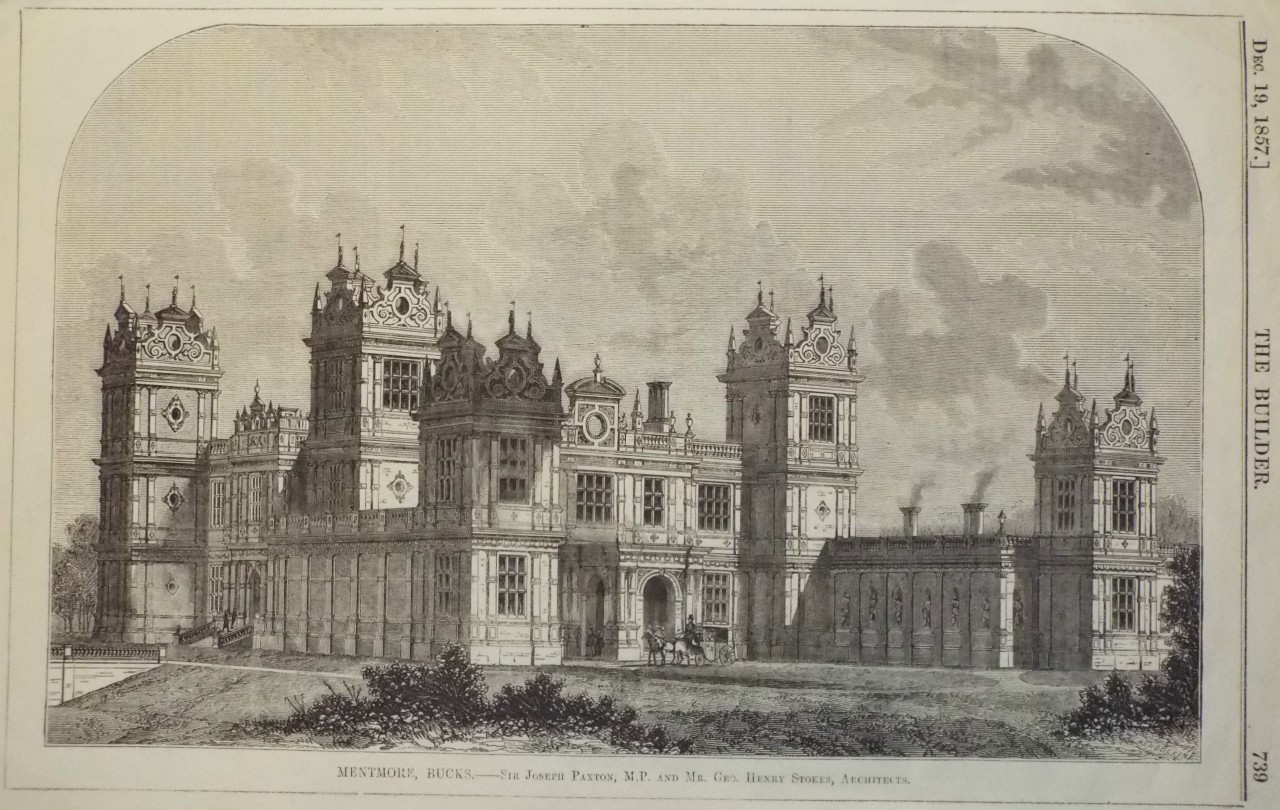 Wood - Mentmore, Bucks. - Sir Joseph Paxton, M.P. and Mr. Geo. Henry Stokes, Architects/