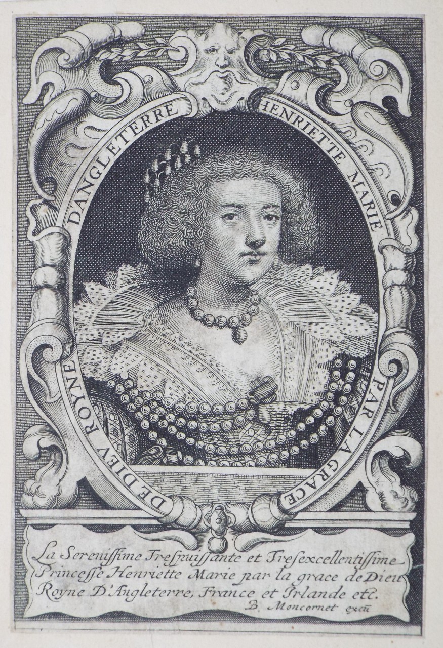 Print - Henriette Marie par la Grace de Dieu Royne d'Angleterre