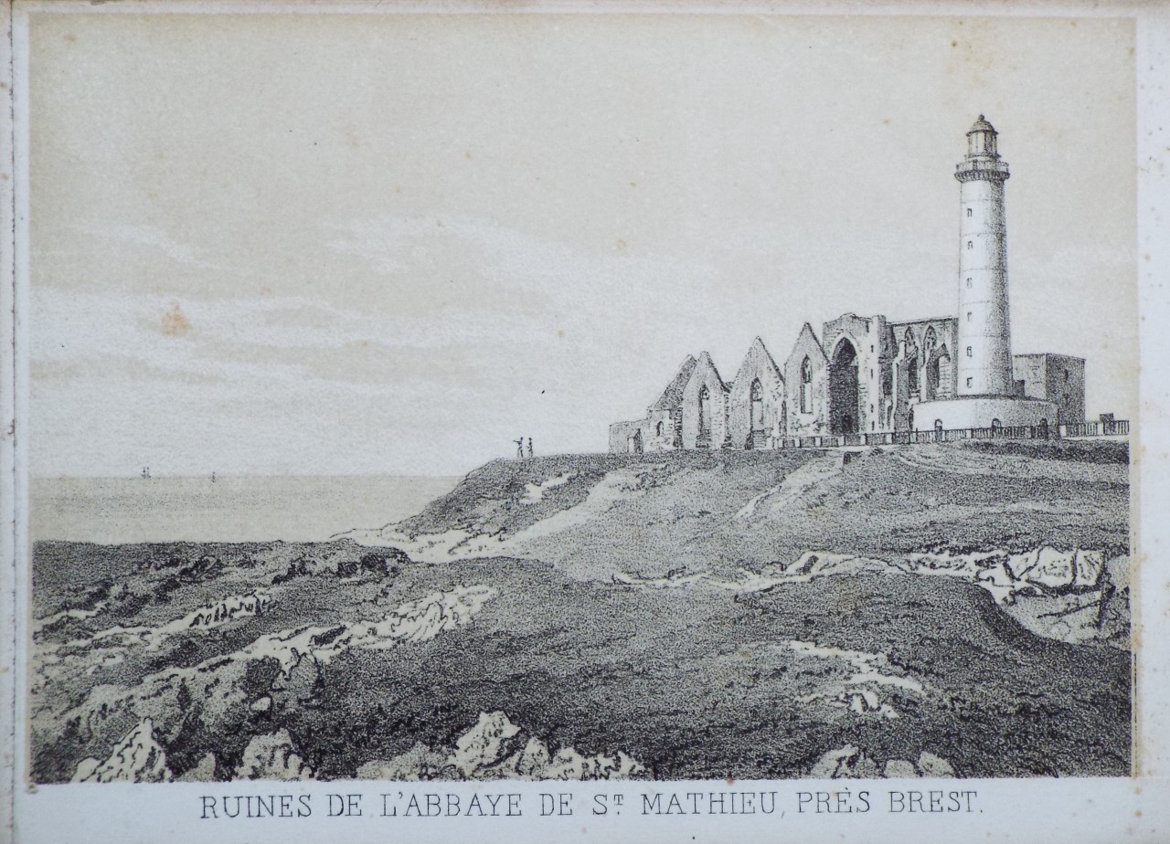 Lithograph - Ruines de l'Abbaye de St. Mathieu, pres Brest.