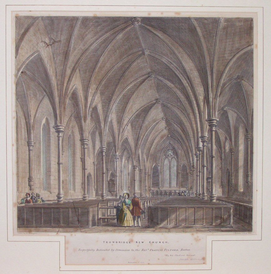 Lithograph - Trowbridge New Church, Respectfully Dedicated by Permission to the Revd. Francis Fulford, Rector, By his obedient servant Joseph Holloway. - Holloway