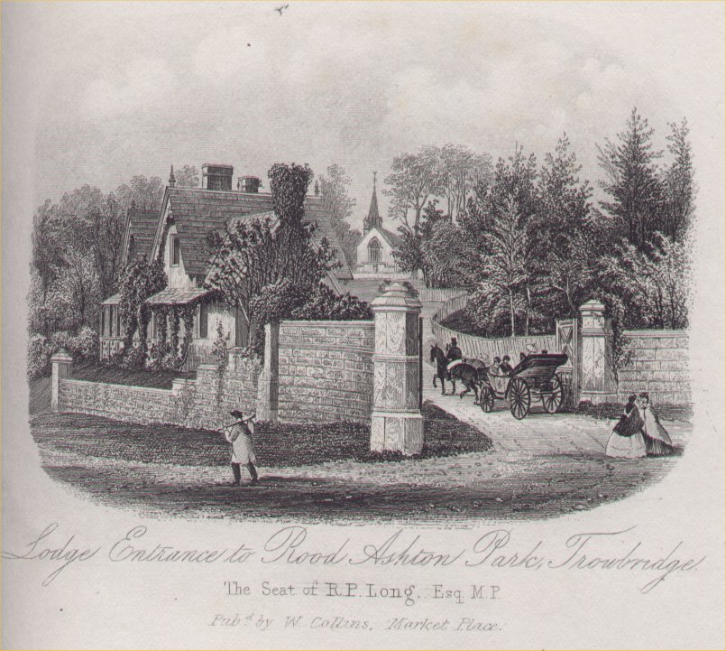 Steel Vignette - Lodge Entrance to Rood Ashton Park,  Trowbridge. The seat of R.P.Long Esqr.