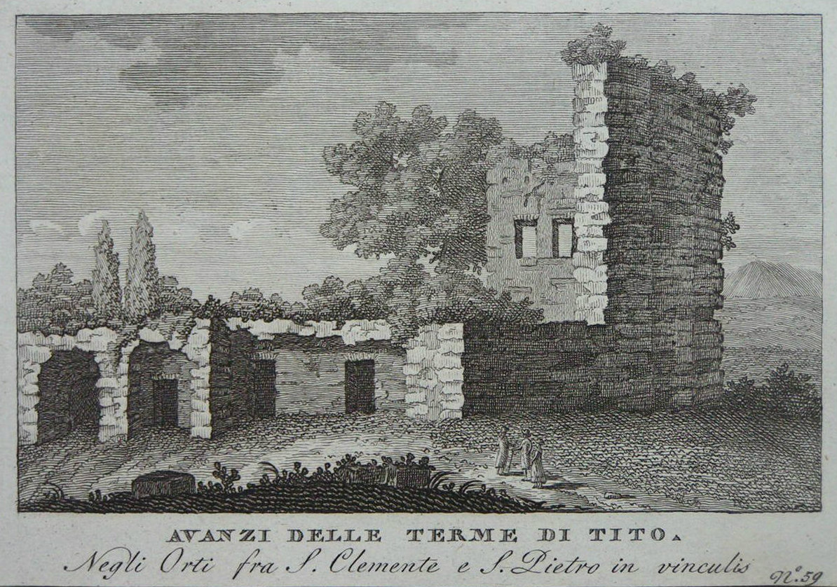 Print - Avanzi delle Terme di Tito. Negli Orti fra S. Clemente e S. Pietro in vinculis