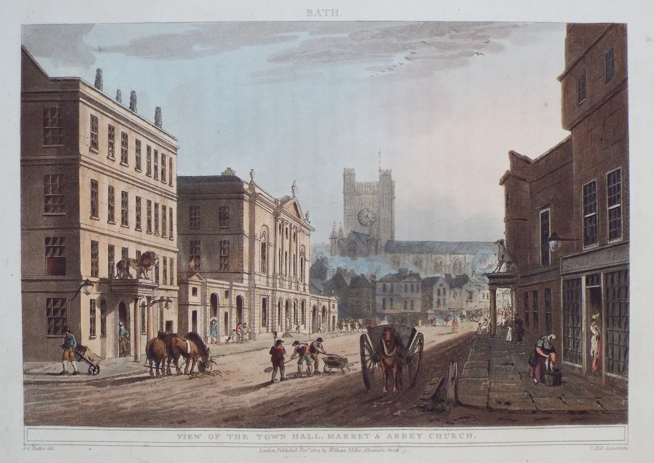 Aquatint - Bath. View of the Town Hall, Market & Abbey Church. - Hill