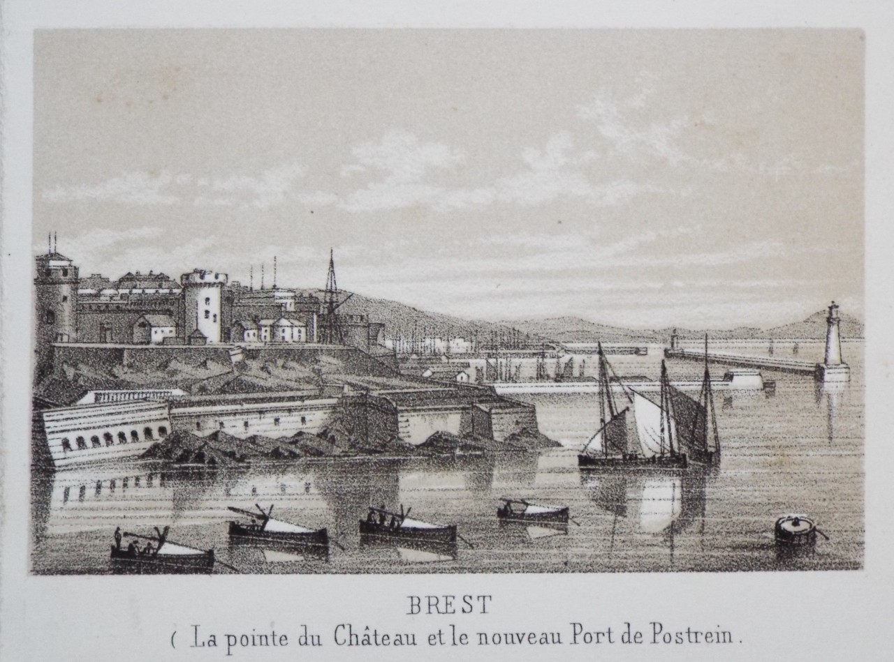 Lithograph - Brest (La Pointe du Chateauet le nouveau Port de Postrein.)